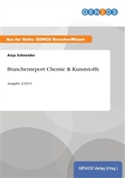 Anja Schneider - Branchenreport Chemie & Kunststoffe