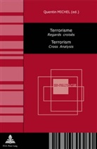 Quentin Michel - Terrorisme / Terrorism
