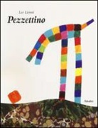 Leo Lionni - Pezzettino
