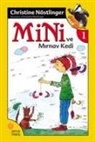Christine Nöstlinger - Mini 1 - Mini ve Mirnav Kedi