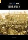 Jack Nadin - Horwich Then & Now