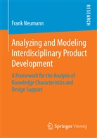 Frank Neumann - Analyzing and Modeling Interdisciplinary Product Development