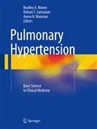 Aaron B Waxman, Bradley A. Maron, Roha T Zamanian, Roham T Zamanian, Aaron B. Waxman, Roham Zamanian... - Pulmonary Hypertension