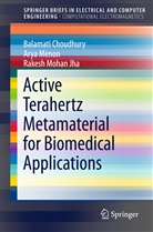 Balamat Choudhury, Balamati Choudhury, Rakesh Mohan Jha, Ary Menon, Arya Menon, Rakesh Mohan Jha - Active Terahertz Metamaterial for Biomedical Applications