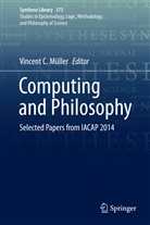Vincen C Müller, Vincent C Müller, Vincent C. Müller - Computing and Philosophy