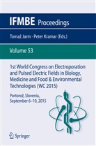 Toma Jarm, Tomaz Jarm, Kramar, Kramar, Peter Kramar, Peter Kramer - 1st World Congress on Electroporation and Pulsed Electric Fields in Biology, Medicine and Food & Environmental Technologies