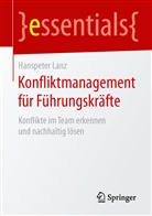 Hanspeter Lanz - Konfliktmanagement für Führungskräfte
