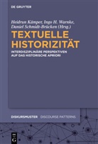 Ing H Warnke, Ingo H Warnke, Heidrun Kämper, Daniel Schmidt-Brücken, Ingo H. Warnke - Textuelle Historizität