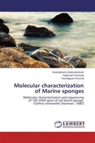 Govindasam Balasubramani, Govindasamy Balasubramani, Perum, Pachiappan Perumal, Rajaman Sowmiya, Rajamani Sowmiya - Molecular characterization of Marine sponges