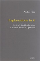 Andrés Páez - Explanations in K