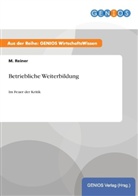 M Reiner, M. Reiner - Betriebliche Weiterbildung