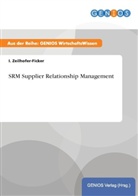 I Zeilhofer-Ficker, I. Zeilhofer-Ficker - SRM Supplier Relationship Management
