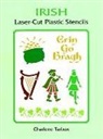 Charlene Tarbox - Irish Laser-Cut Plastic Stencils