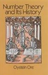 Mathematics, Oystein Ore, Ystein Ore - Number Theory and Its History