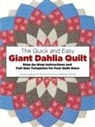Susan Aylsworth Murwin, Susan Aylsworth/ Payne Murwin, Suzzy Chalfant Payne - The Quick and Easy Giant Dahlia Quilt on the Sewing Machine