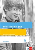 Benn Alze, Benny Alze, Petr Breuer-Küppers, Petra Breuer-Küppers, Martin Gehrigk, Sabin Uthess... - deutsch.kombi Plus, Allgemeine Ausgabe: deutsch.kombi plus 5. Differenzierende Allgemeine Ausgabe