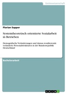 Florian Sapper - Systemtheoretisch orientierte Sozialarbeit in Betrieben