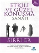 Sirri Er - Etkili ve Güzel Konusma Sanati