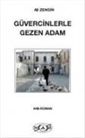 Ali Zengin - Güvercinlerle Gezen Adam