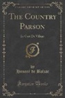 Honore de Balzac, Honoré de Balzac - The Country Parson