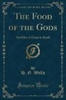 H. G. Wells - The Food of the Gods