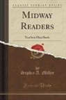Sophia A. Miller - Midway Readers