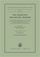 Michel Beheim, Han Gille, Hans Gille, Spriewald, Spriewald, Ingeborg Spriewald - Die Gedichte des Michel Beheim - Band III/1: Gedichte Nr. 358-453. Die Melodien