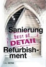 für internationale Architektu, Christia Schittich, Christian Schittich - best of DETAIL: Sanierung / Refurbishment