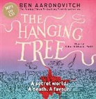 Ben Aaranovich, Ben Aaranovitch, Ben Aaronovitch, Kobna Holdbrook-Smith - The Hanging Tree (Hörbuch)