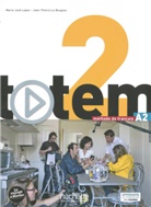 Corin Brillant, Corina Brillant, Marie-José u Lopes, Luca Malcor, Lucas Malcor - totem - Internationale Ausgabe - 2: Totem Internationale Ausgabe 2 Kursbuch mit DVD-ROM