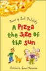 Jack Prelutsky, Prelutsky Jack, James Stevenson, James Stevenson - A Pizza the Size of the Sun