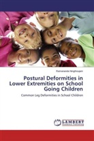 Ramananda Ningthoujam - Postural Deformities in Lower Extremities on School Going Children