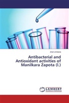 Jinal Limbasia - Antibacterial and Antioxidant activities of Manilkara Zapota (l.)