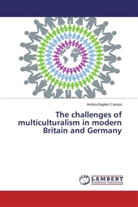 Ambra Baglieri Campo - The challenges of multiculturalism in modern Britain and Germany