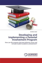 Annetta Carter - Developing and Implementing a Parental Involvement Program