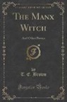 T. E. Brown - The Manx Witch