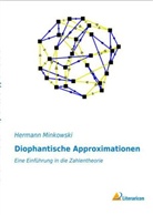 Hermann Minkowski - Diophantische Approximationen