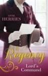 Anne Herries - Regency Lord''s Command