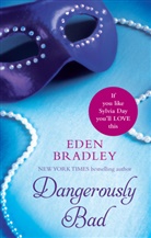 Eden Bradley - Dangerously Bad