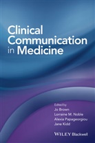 J Brown, Jo Brown, Jo (St George''''s University of London) No Brown, Jo Kidd Brown, Jo Noble Brown, Jan Kidd... - Clinical Communication in Medicine