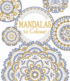 Emily Bone, Dinara Mirtalipova, Dinara Mirtalipova - Mandalas to Colour