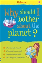 Adam Larkum, Sue Meredith, Susan Meredith, Adam Larkum - Why Should I Bother About the Planet?