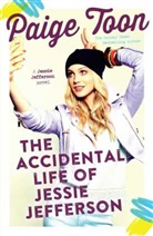 Paige Toon - The Accidental Life of Jessie Jefferson