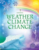 Laura Howell, Kirsteen Robson, Kirsteen Howell Robson, Keith Furnival - Weather and Climate Change [Library Edition]