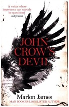 Marlon James, James Marlon - John Crow's Devil