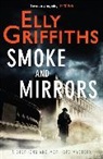 Elly Griffiths - Smoke and Mirrors