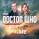 Trevor Baxendale, Baxendale Trevor, T. B. C., TBC Author, Dan Starkey, Starkey Dan - Doctor Who: Deep Time (Audiolibro)