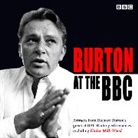 BBC Audio, BBC Audiobooks Ltd, Richard Burton, Full Cast - Burton at the BBC (Audio book)