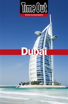 Time Out, Time Out Guides Ltd., The Editors of Time Out - Dubai 5th Edition