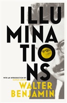 Walter Benjamin - Illuminations